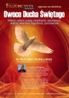 Rekolekcje &quot;Owoce Ducha Świętego&quot; - ks. prof. Krzysztof Guzowski (13-15.11.2020)